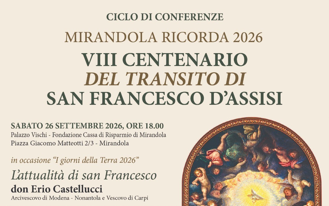 Mirandola ricorda l'VIII Centenario del transito di San Francesco d'Assisi.