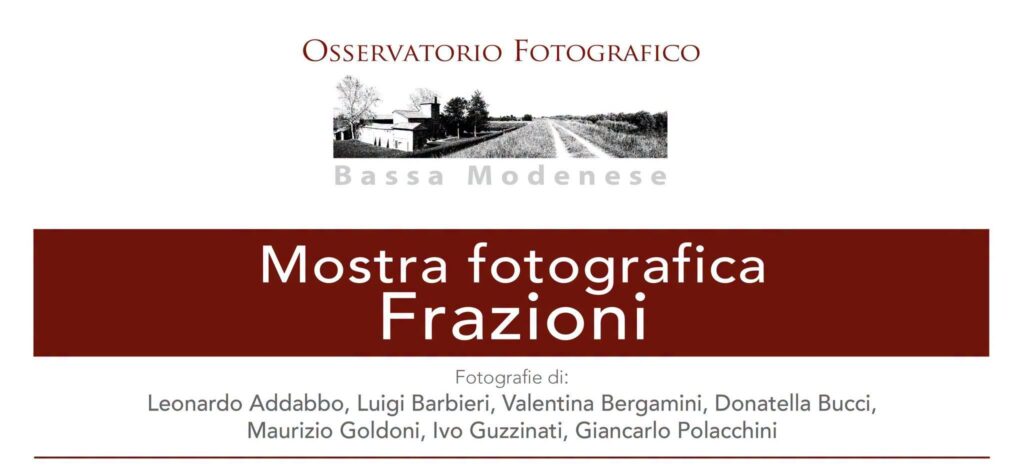 Mirandola - Dall'Osservatorio Fotografico Bassa Modenese una mostra dedicata alle Frazioni