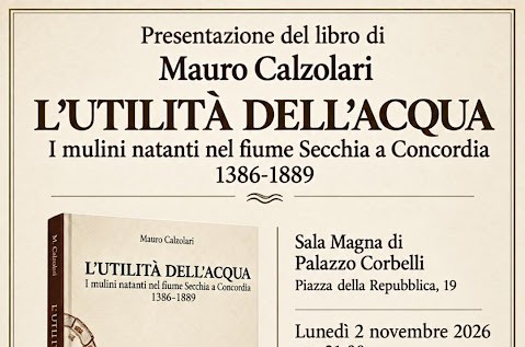 È dedicato ai mulini natanti di Concordia sulla Secchia il nuovo volume del Gruppo Studi Bassa Modenese